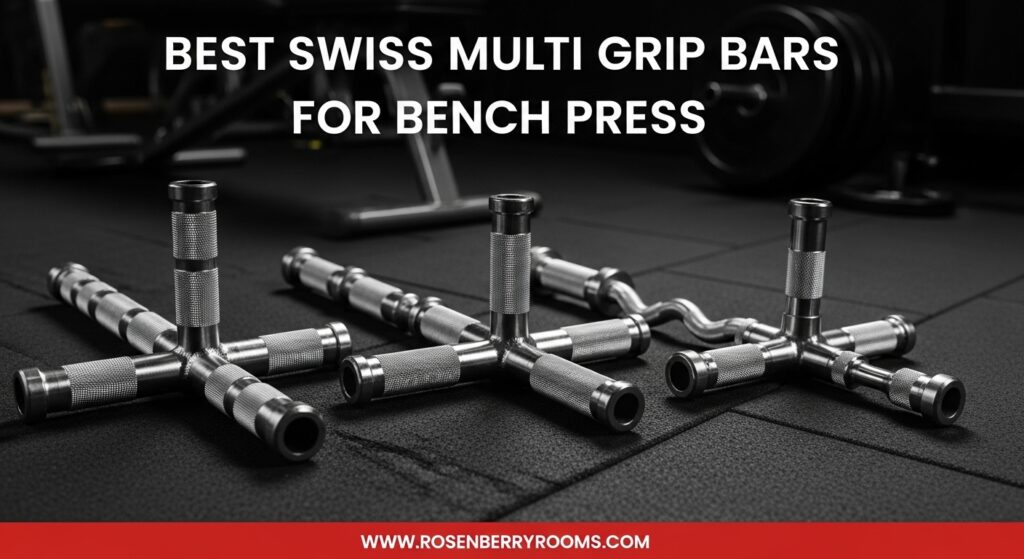 The current image has no alternative text. The file name is: Best-Swiss-Multi-Grip-Bars-for-Bench-Press.jpg