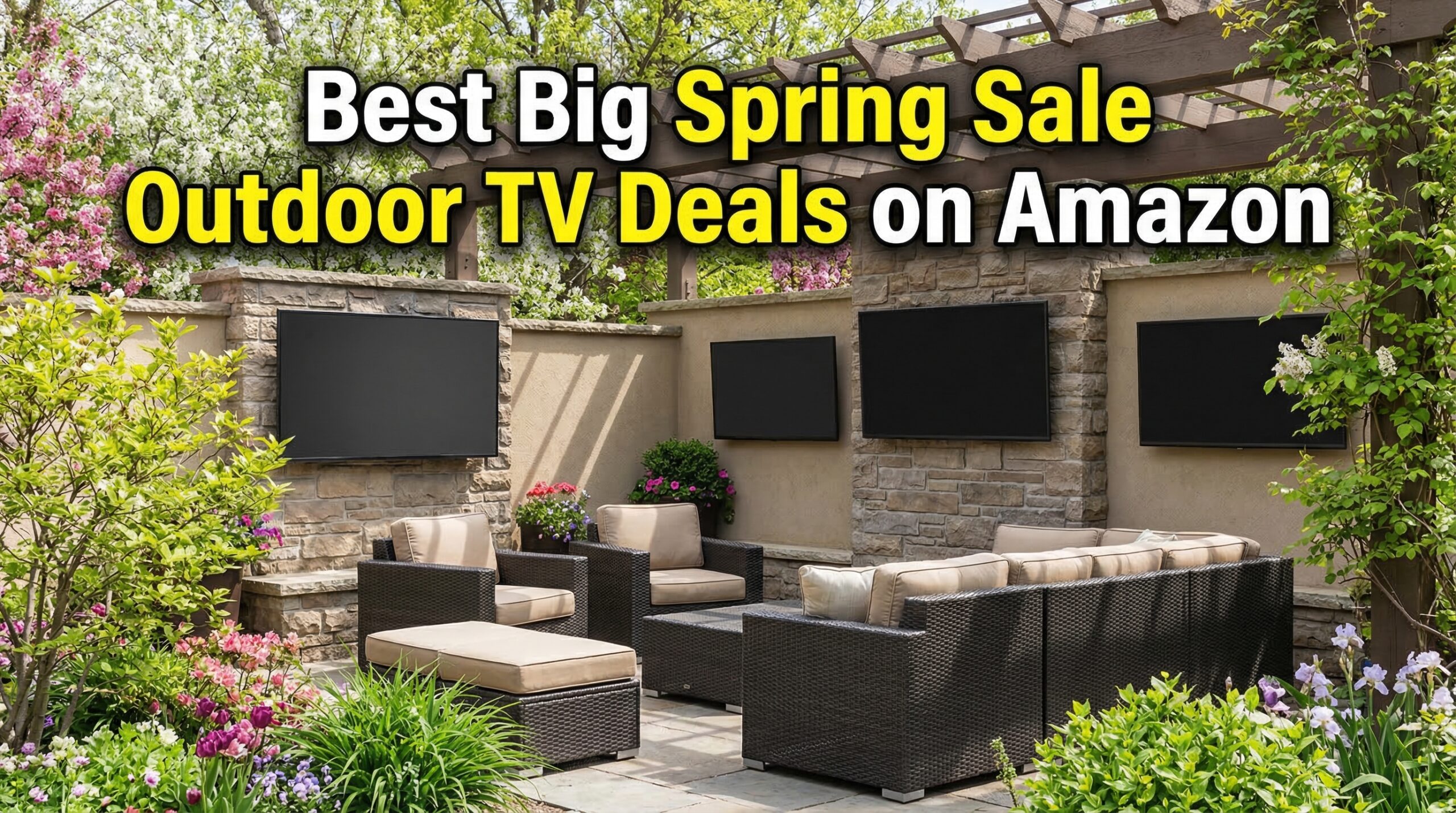 Best Big Spring Sale Outdoor TV Deals on Amazon