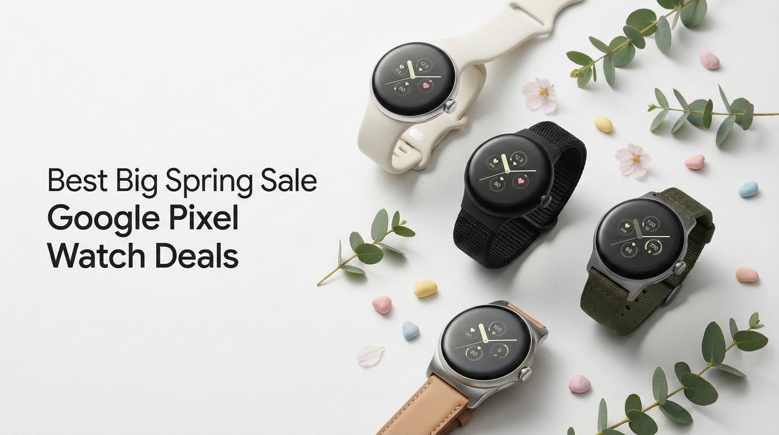 Best Big Spring Sale Google Pixel Watch Deals on Amazon