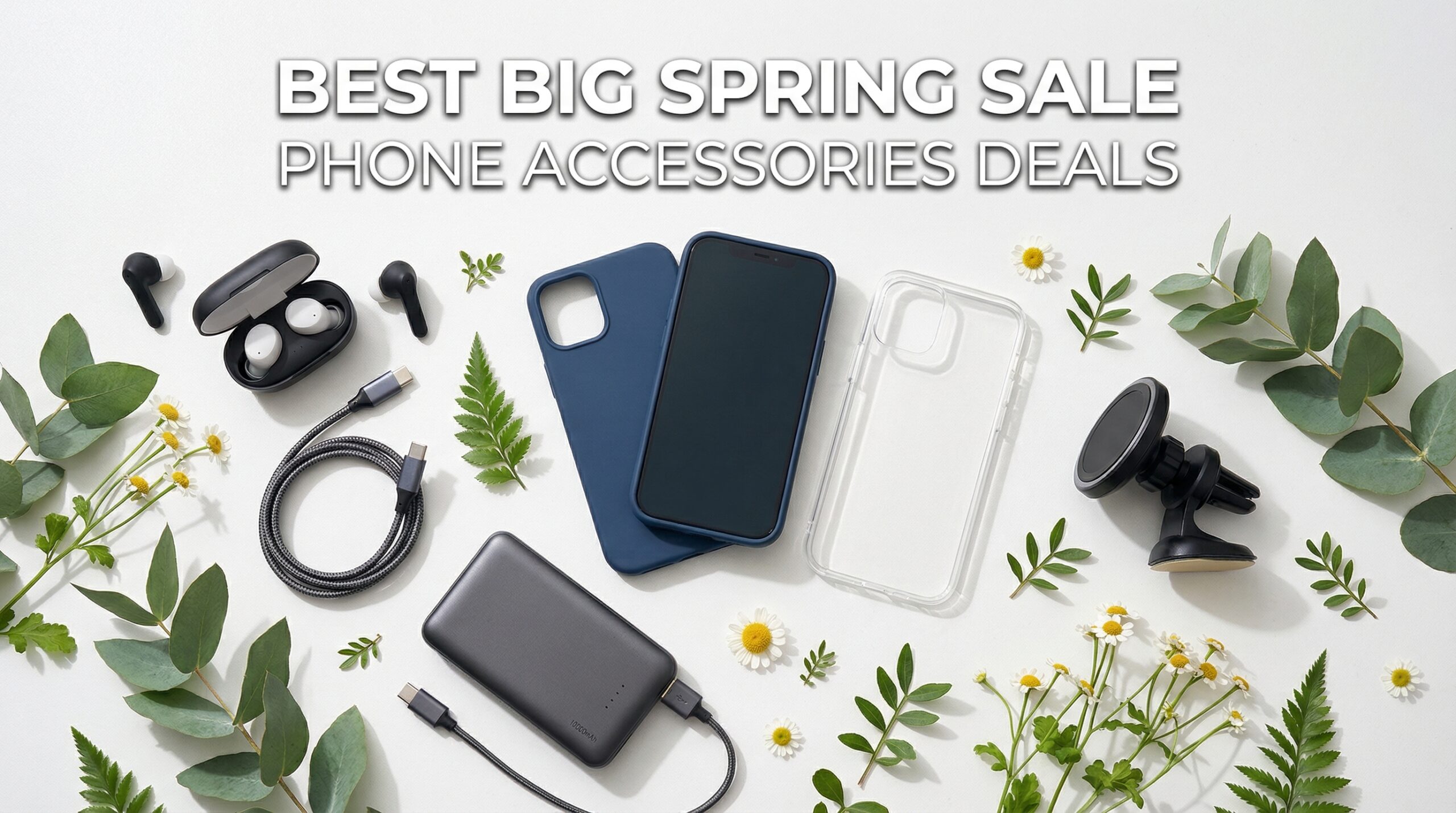 Best Big Spring Sale Phone Accessories Deals on Amazon