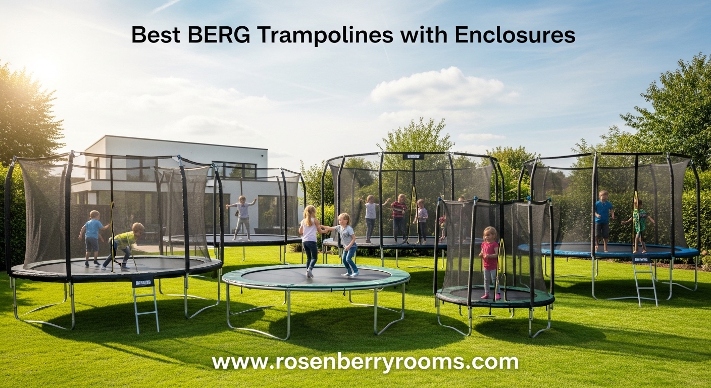 Best BERG Trampolines with Enclosures