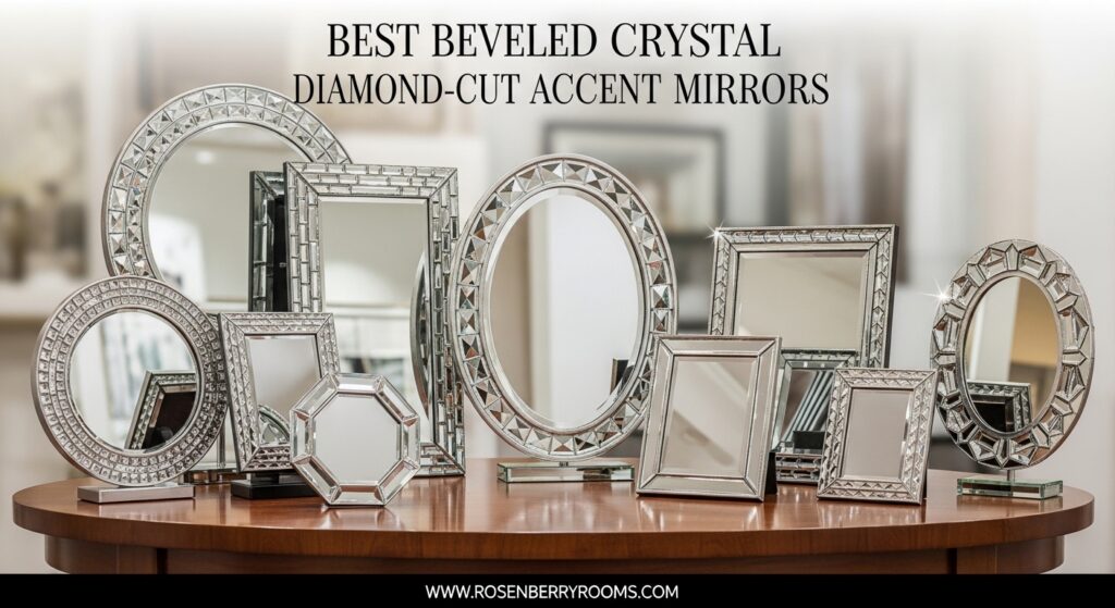 The current image has no alternative text. The file name is: Best-Beveled-Crystal-Diamond-Cut-Accent-Mirrors.jpg