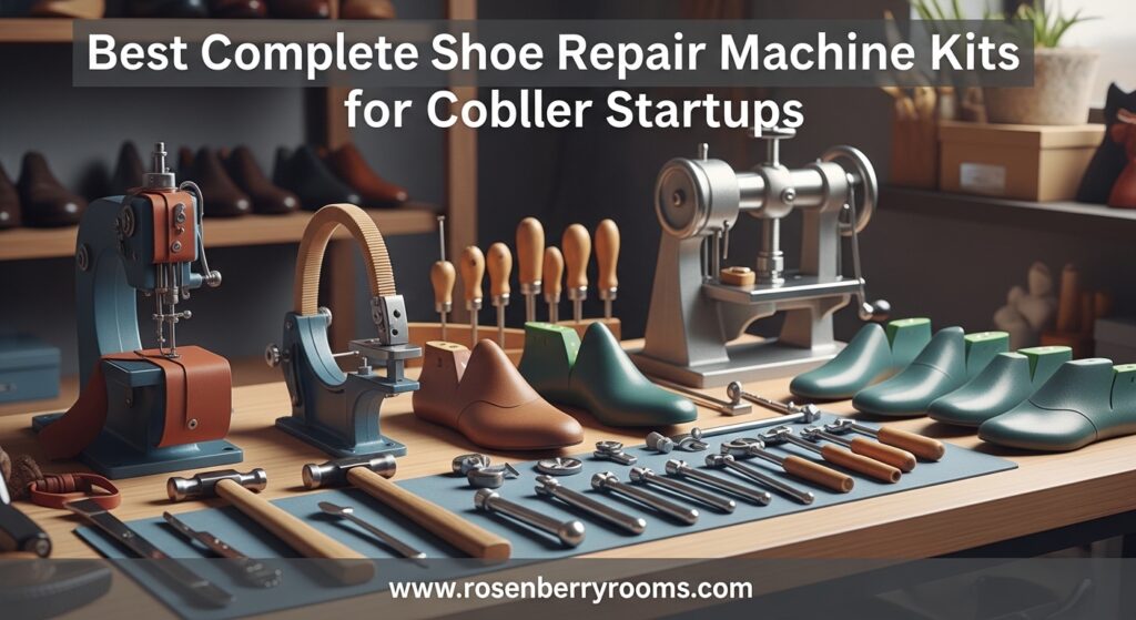 The current image has no alternative text. The file name is: Best-Complete-Shoe-Repair-Machine-Kits-for-Cobbler-Startups.jpg