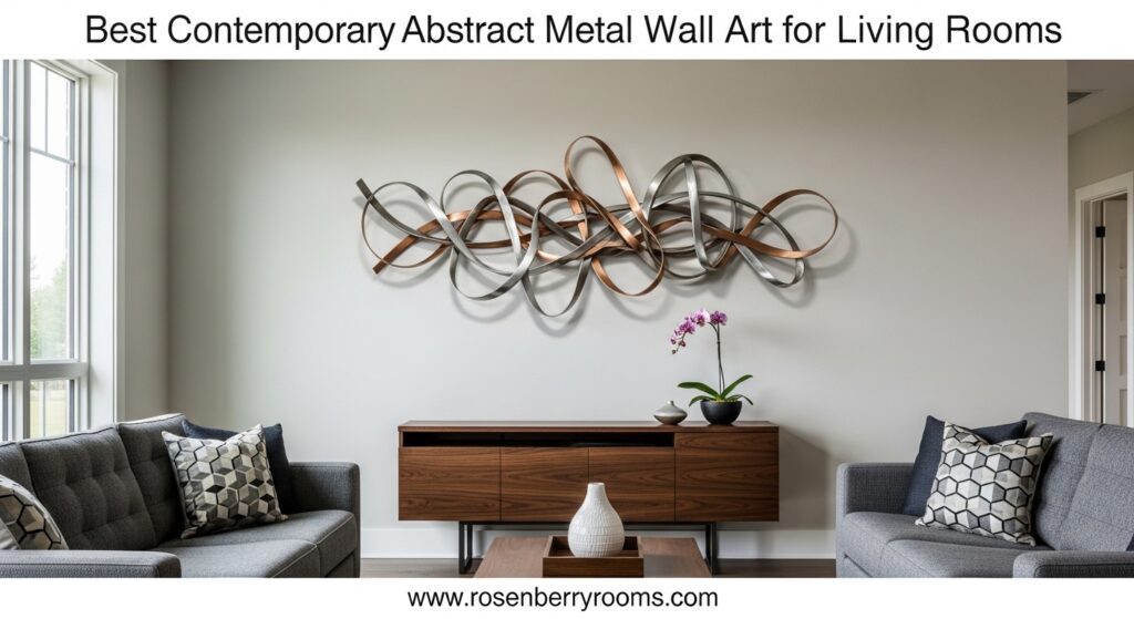 The current image has no alternative text. The file name is: Best-Contemporary-Abstract-Metal-Wall-Art-for-Living-Rooms.jpg
