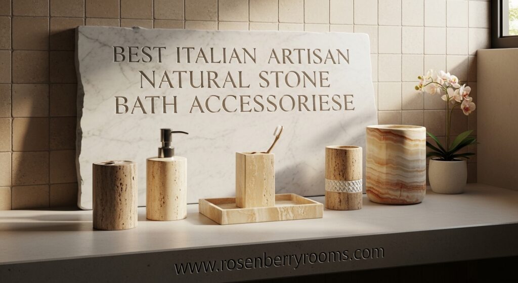 The current image has no alternative text. The file name is: Best-Italian-Artisan-Natural-Stone-Bath-Accessories.jpg