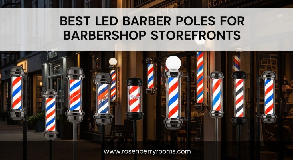 The current image has no alternative text. The file name is: Best-LED-Barber-Poles-for-Barbershop-Storefronts.jpg