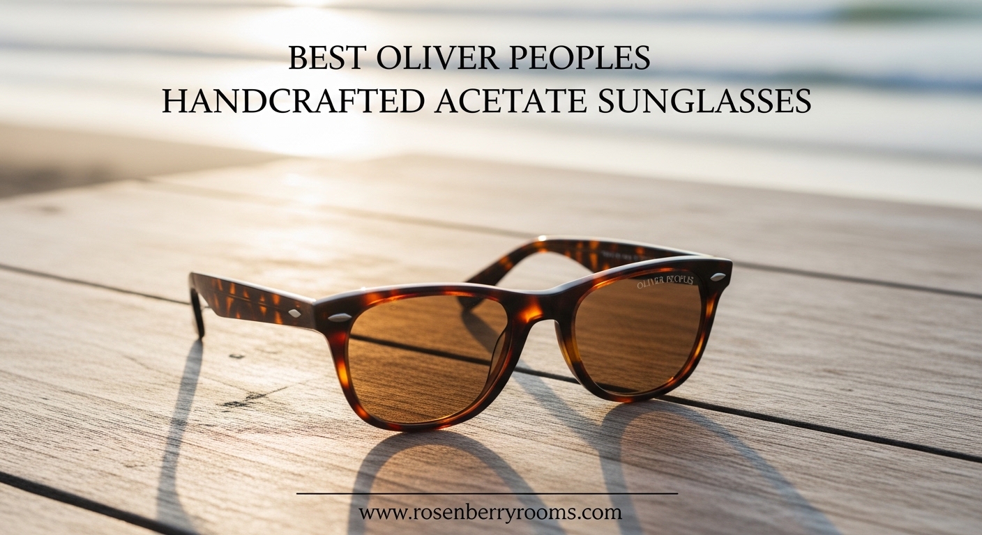 Best Oliver Peoples Handcrafted Acetate Sunglasses