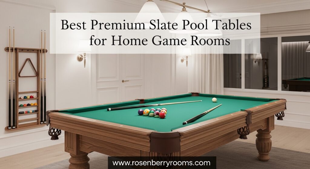 The current image has no alternative text. The file name is: Best-Premium-Slate-Pool-Tables-for-Home-Game-Rooms.jpg