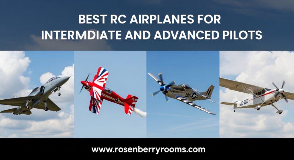 The current image has no alternative text. The file name is: Best-RC-Airplanes-for-Intermediate-and-Advanced-Pilots.jpg