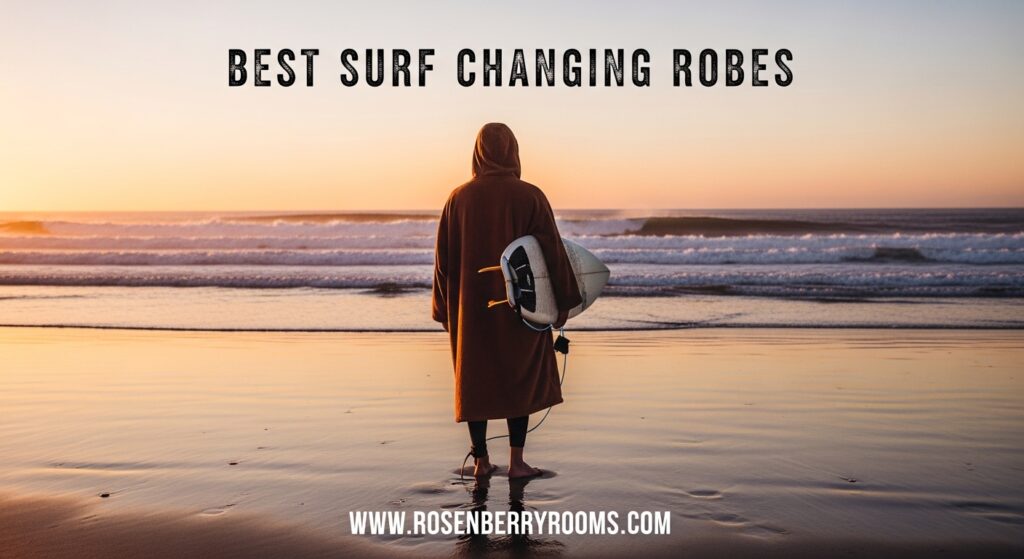 The current image has no alternative text. The file name is: Best-Surf-Changing-Robes.jpg