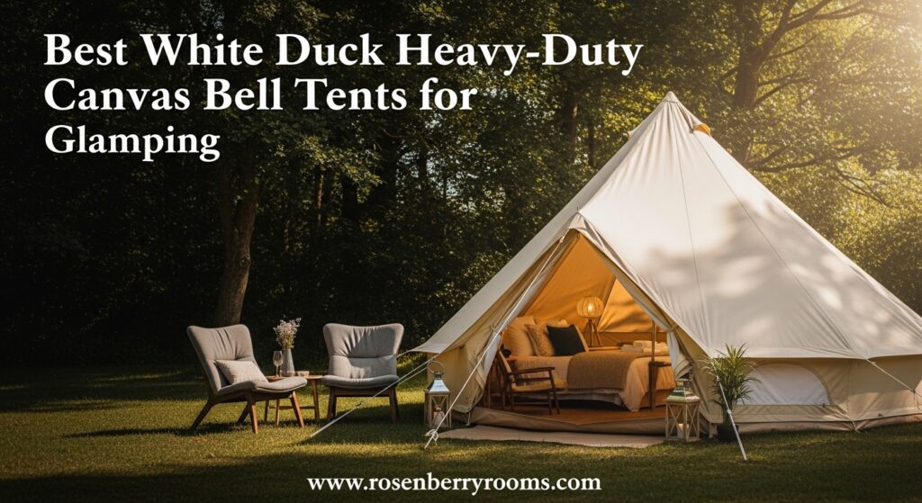 The current image has no alternative text. The file name is: Best-White-Duck-Heavy-Duty-Canvas-Bell-Tents-for-Glamping.jpg