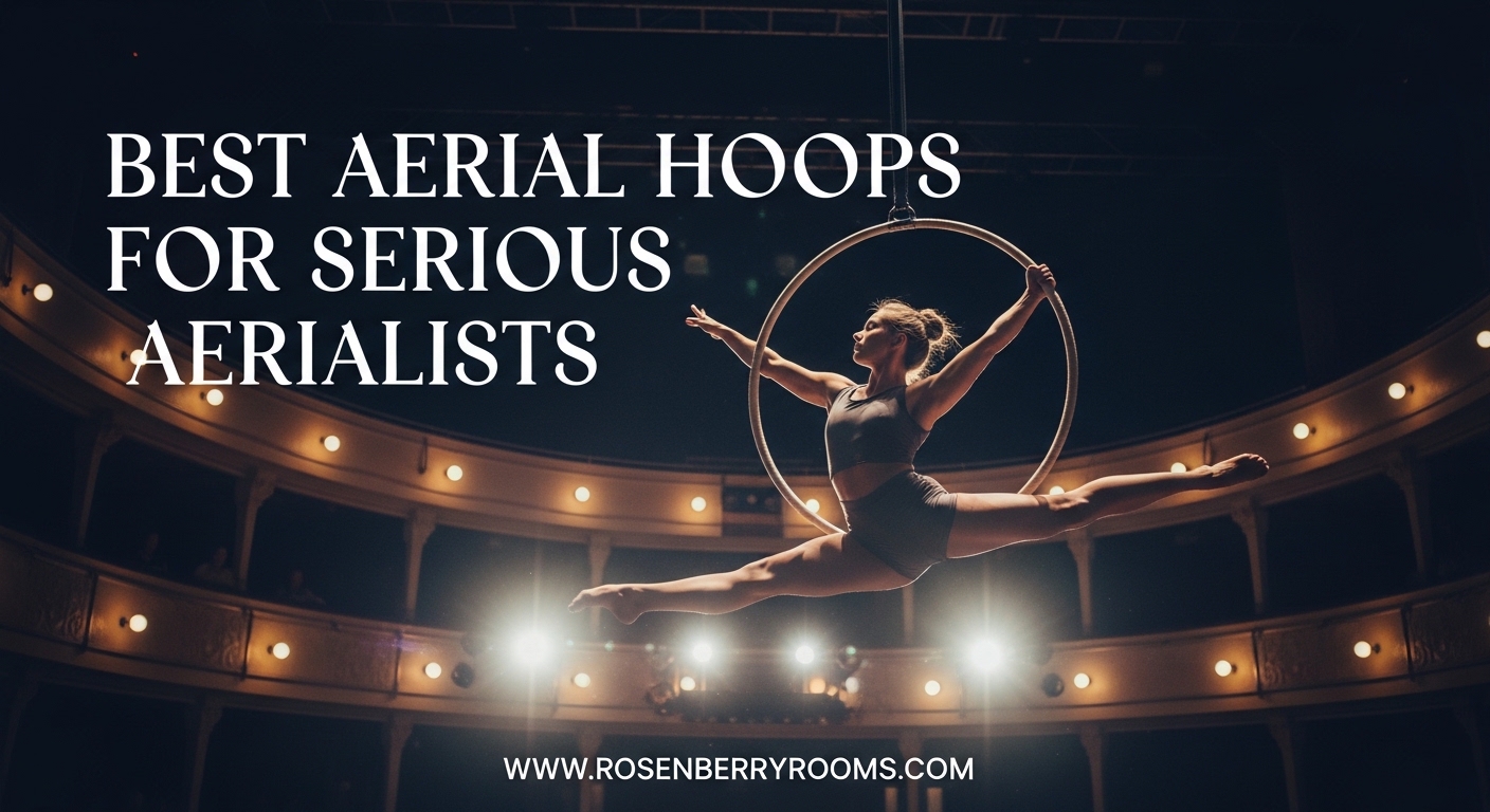 Best Aerial Hoops for Serious Aerialists