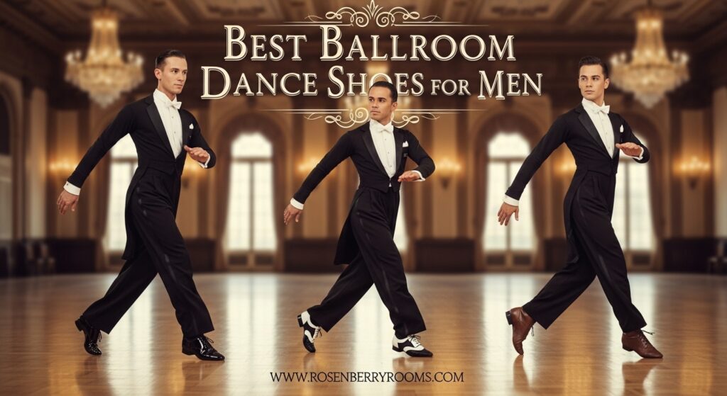 The current image has no alternative text. The file name is: Best-Ballroom-Dance-Shoes-for-Men.jpeg