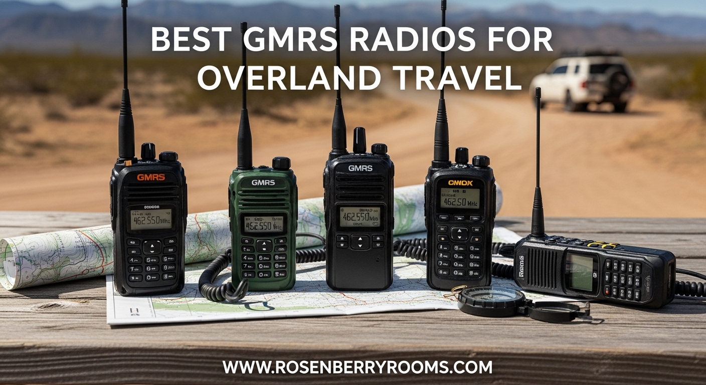 Best GMRS Radios for Overland Travel