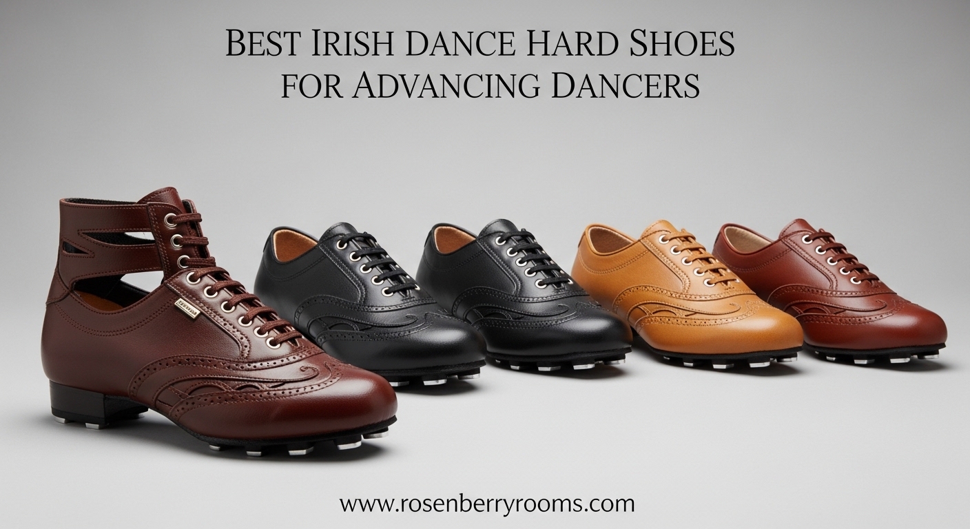 Best Irish Dance Hard Shoes for Advancing Dancers