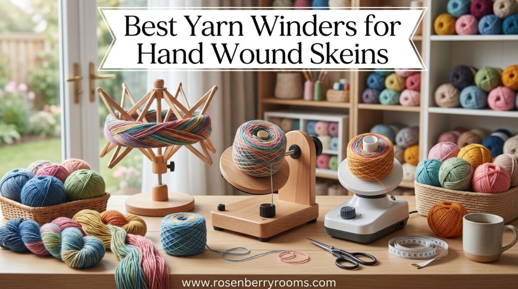 The current image has no alternative text. The file name is: Best-Yarn-Winders-for-Hand-Wound-Skeins.jpeg