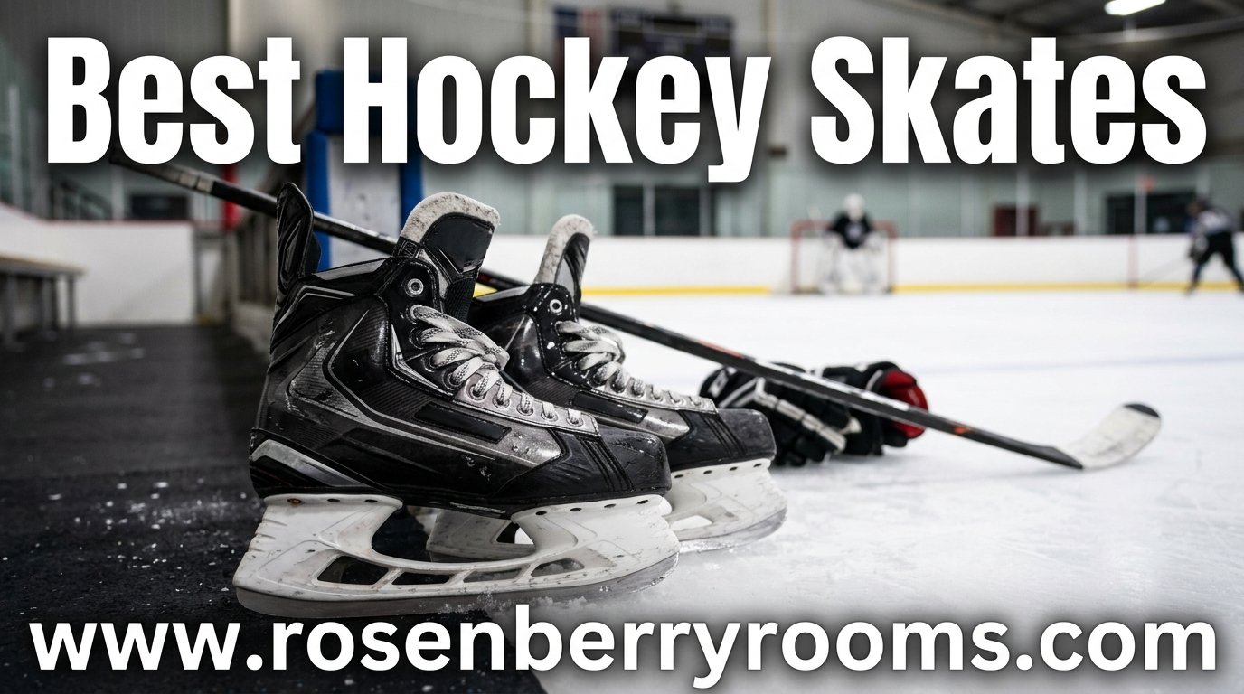 best hockey skates