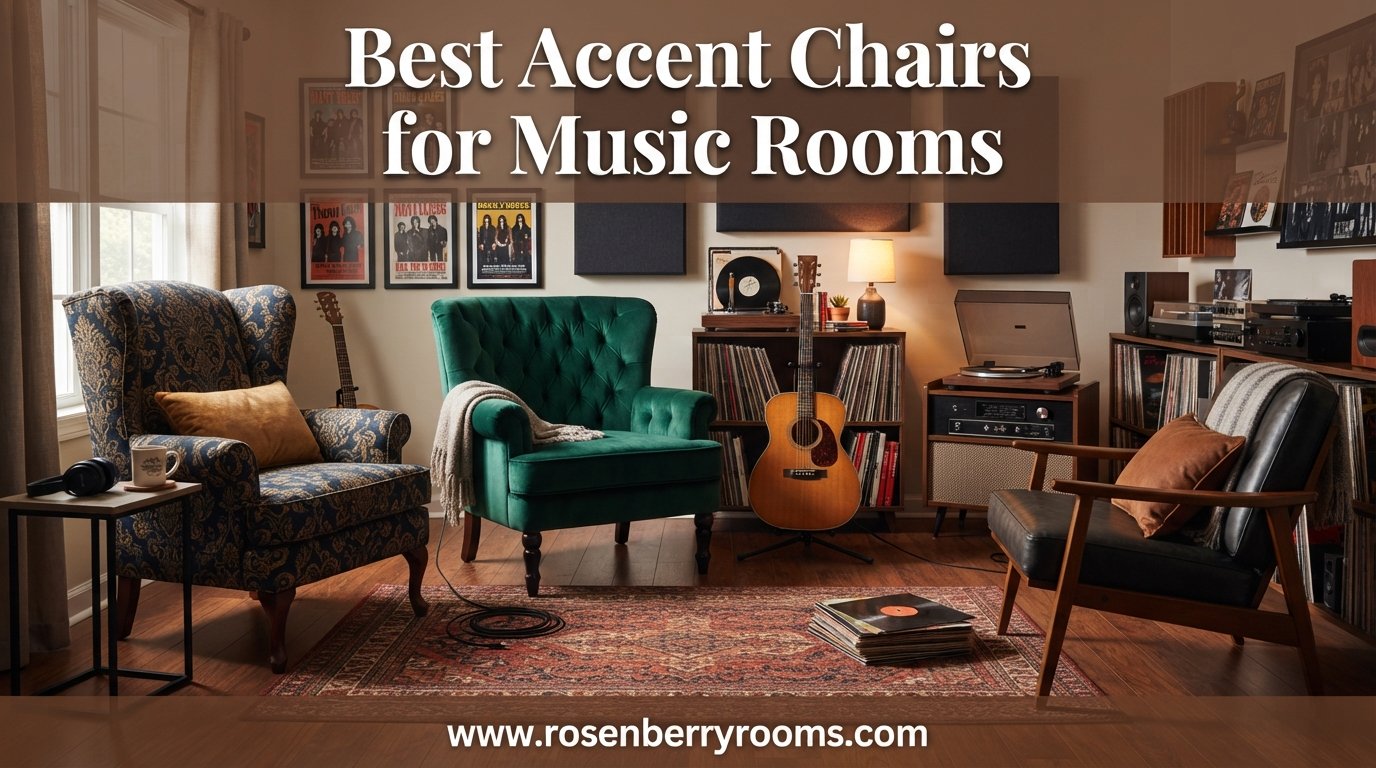 best accent chairs for music rooms