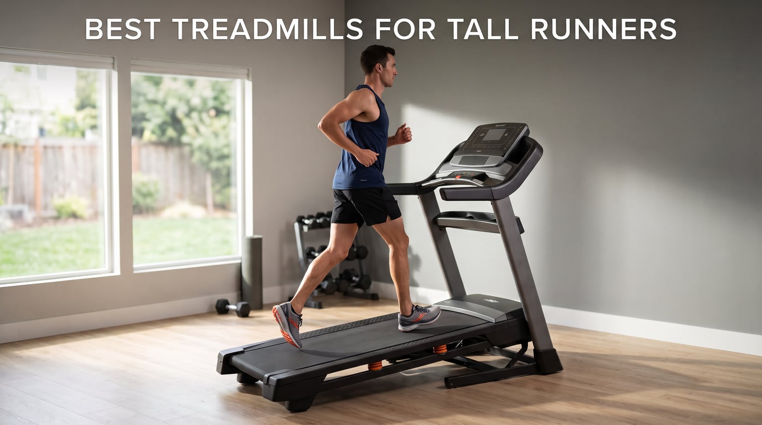 best treadmills for tall runners