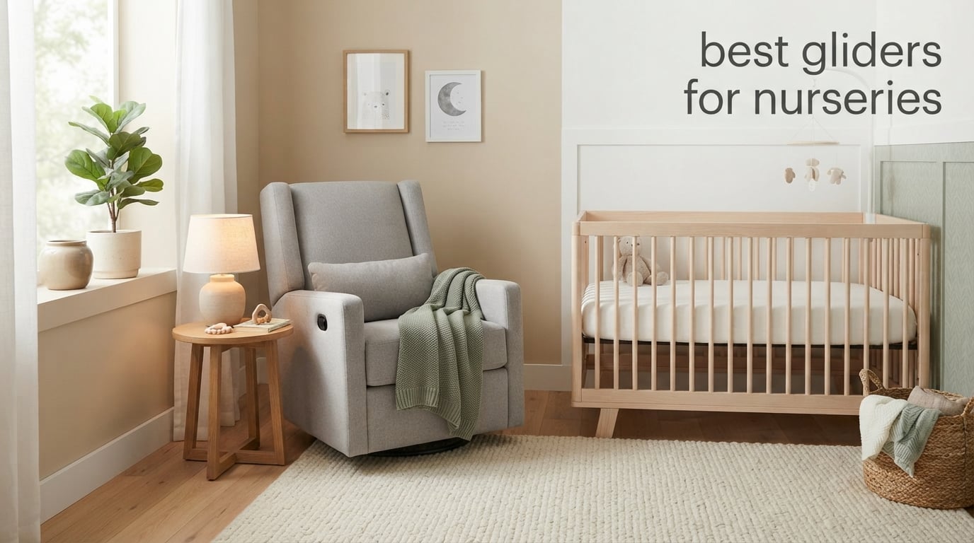 best gliders for nurseries