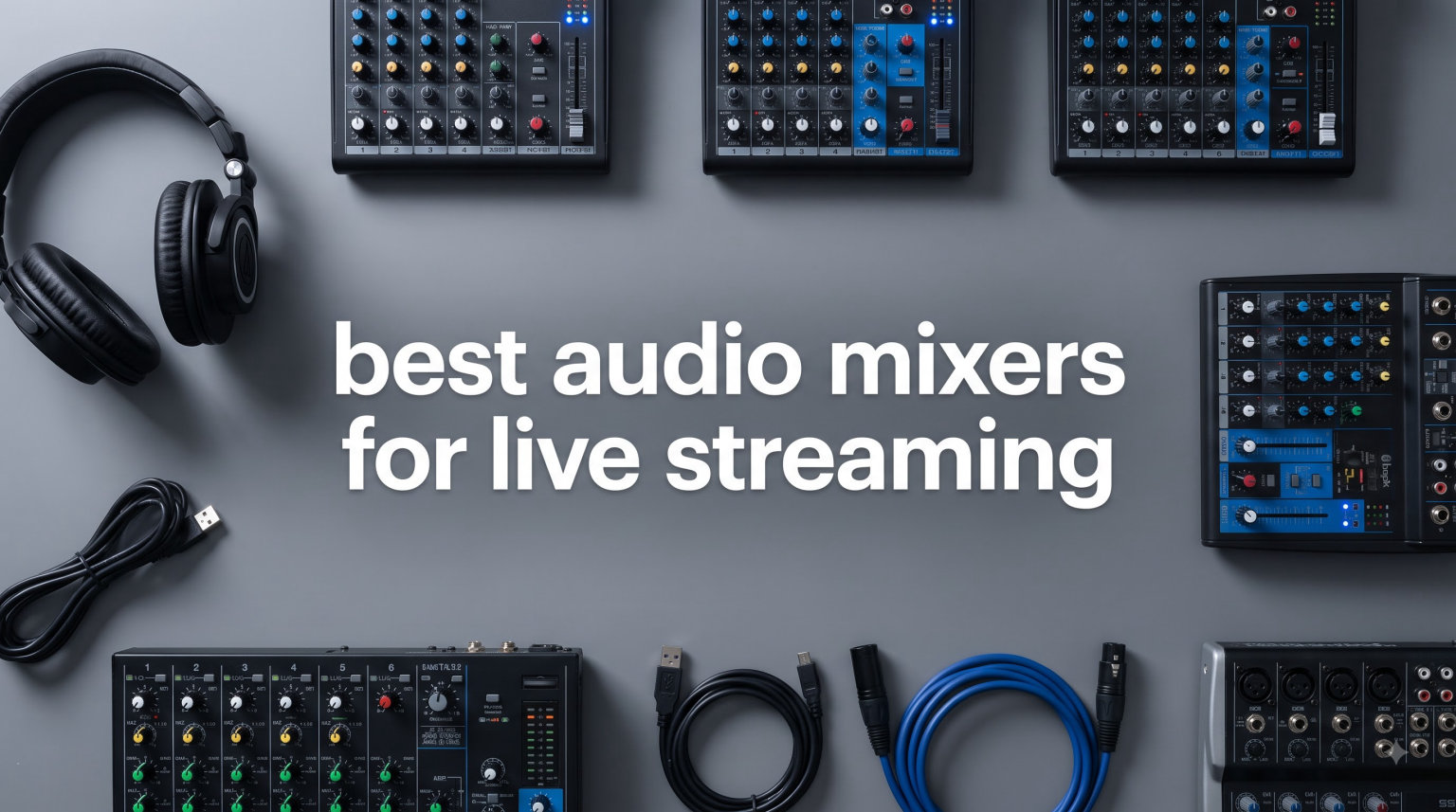 best audio mixers for live streaming