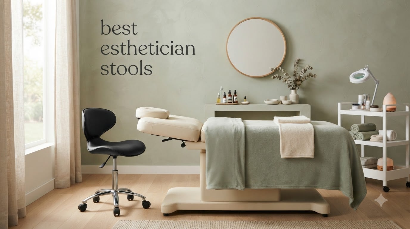best esthetician stools