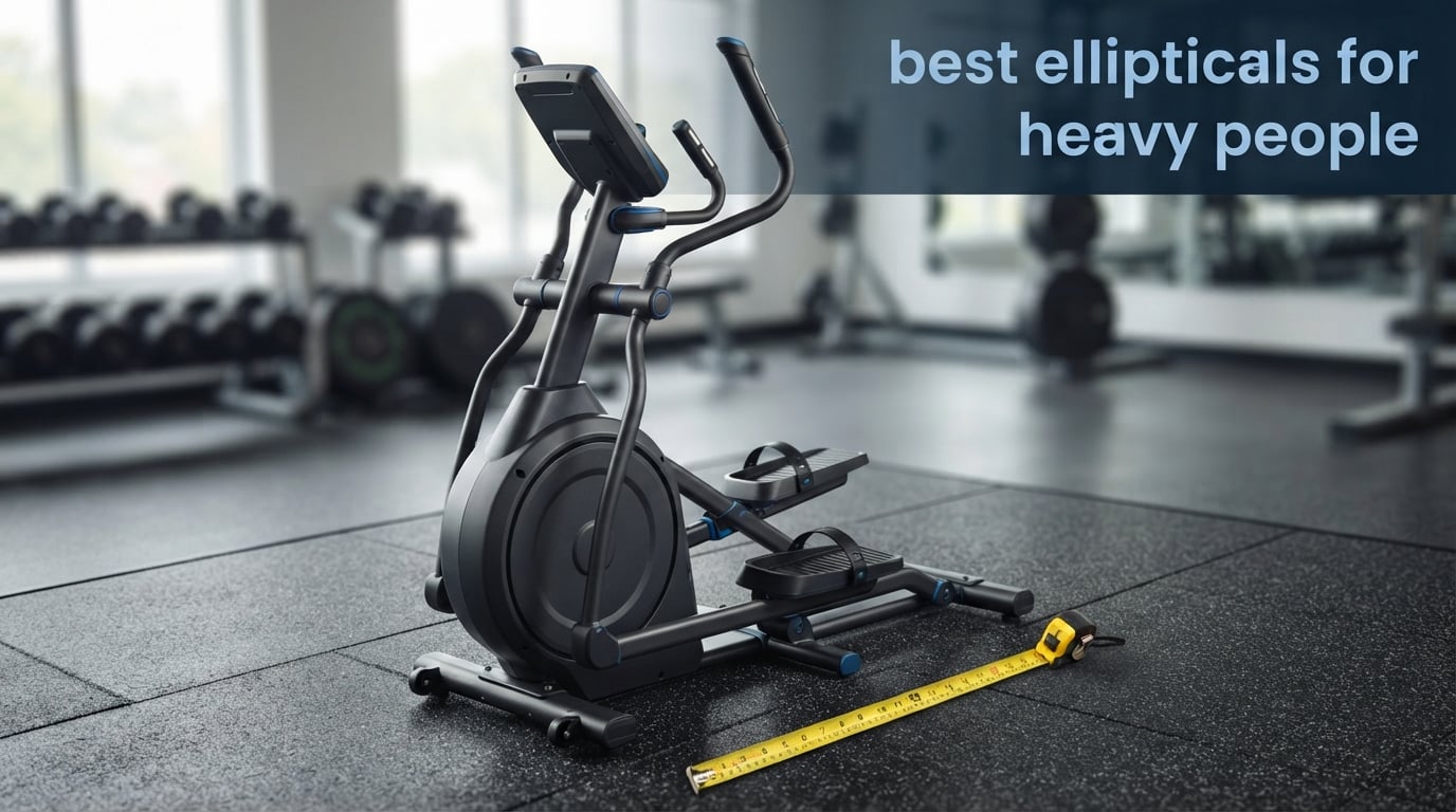 best ellipticals for heavy people