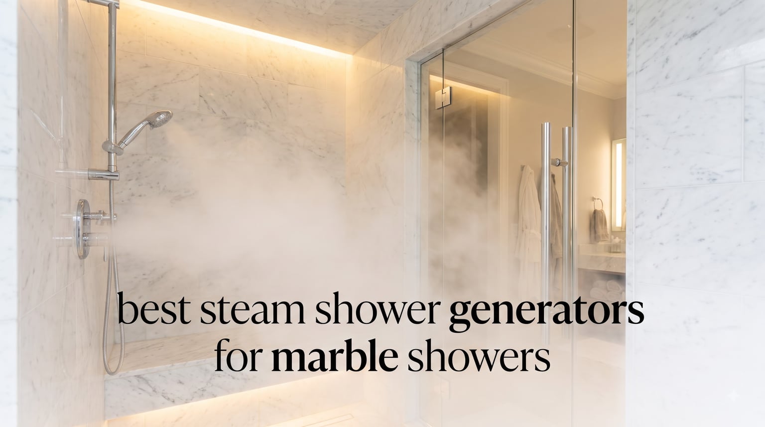 best steam shower generators for marble showers