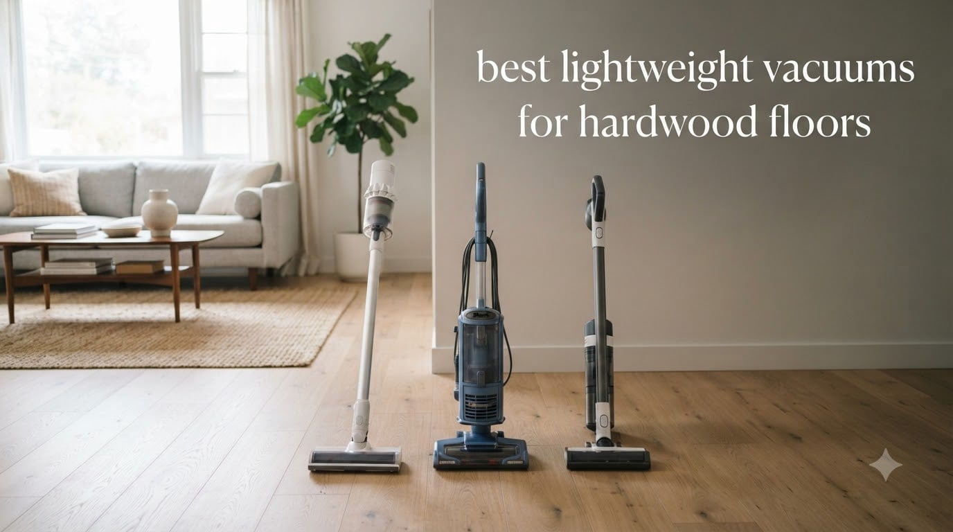 best lightweight vacuums for hardwood floors