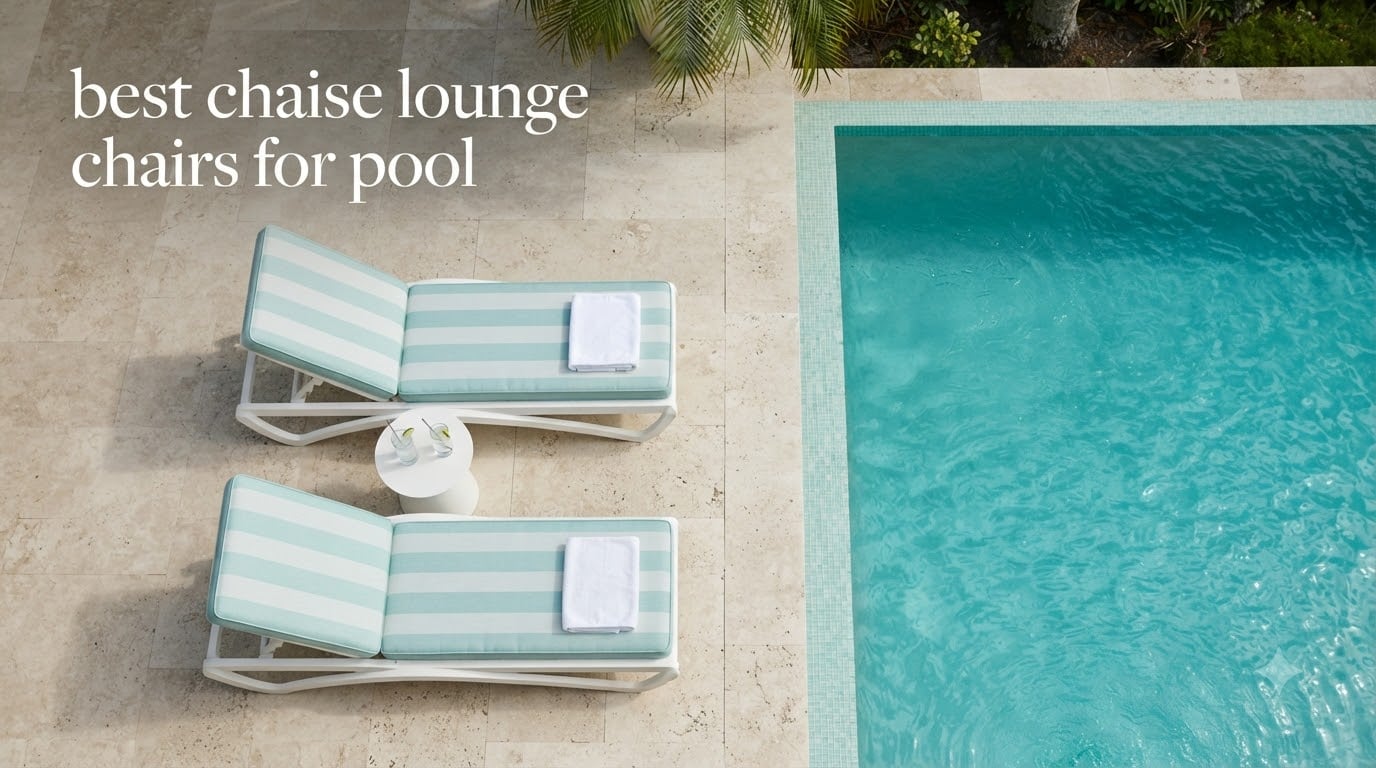 best chaise lounge chairs for pool