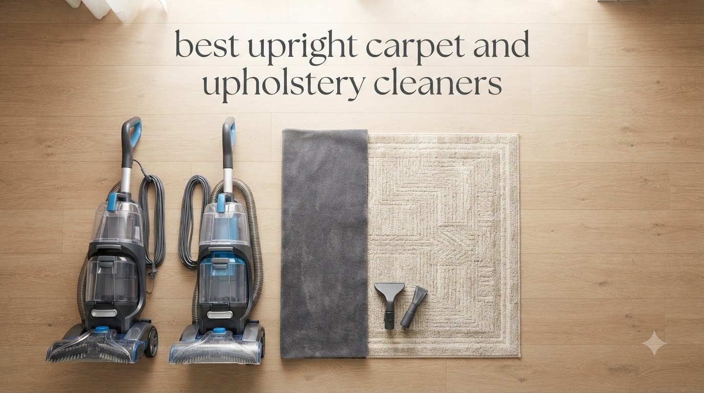 best upright carpet and upholstery cleaners