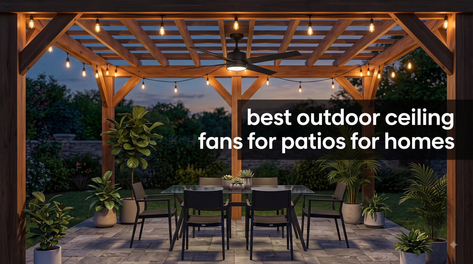 best outdoor ceiling fans for patios for homes