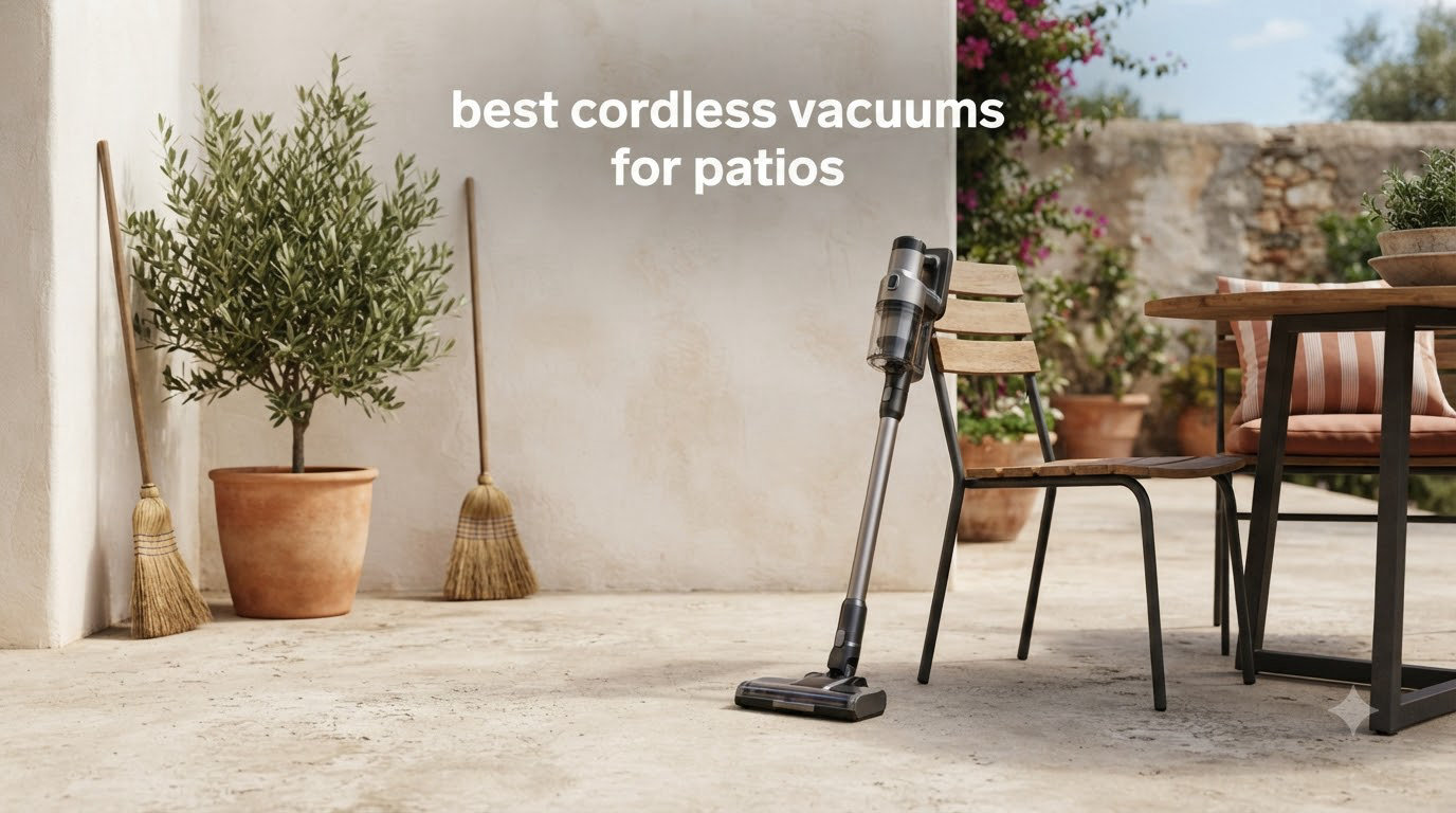 best cordless vacuums for patios