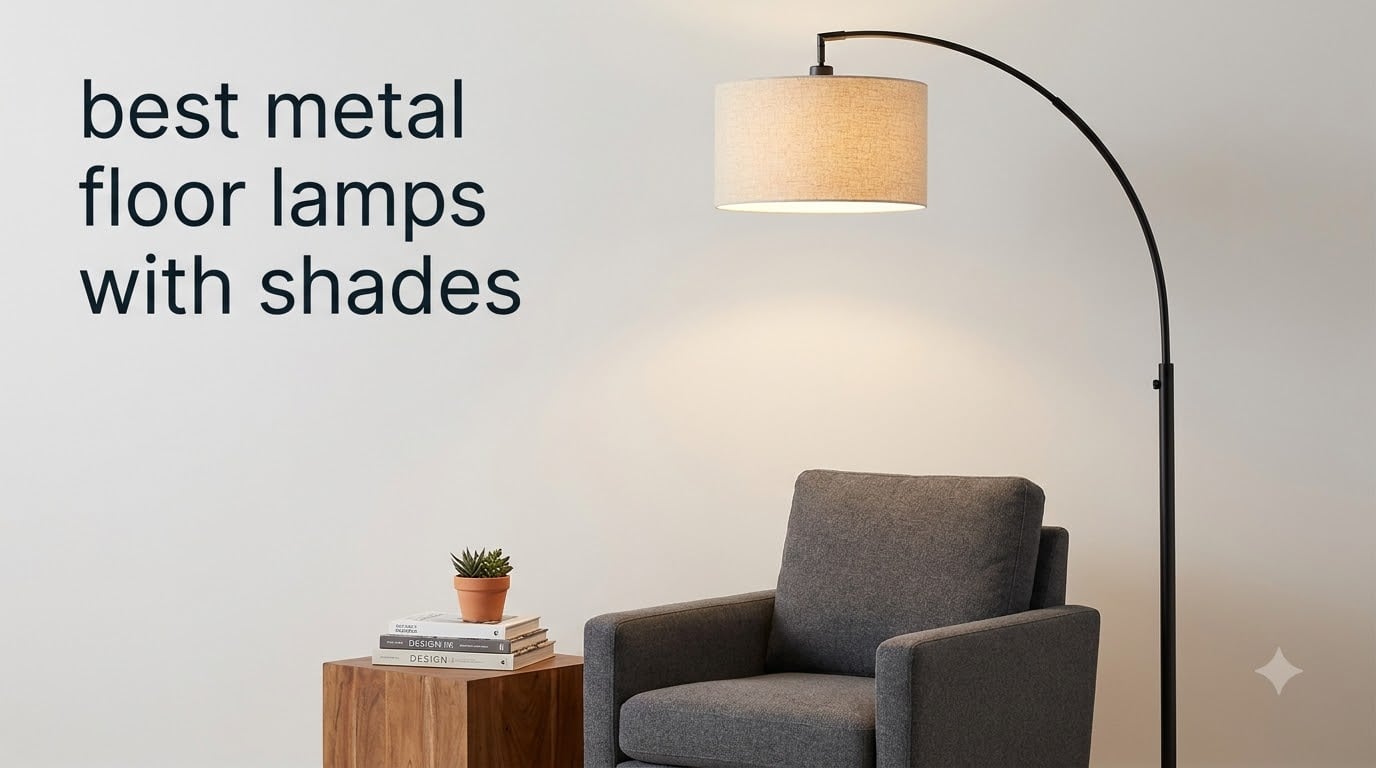 best metal floor lamps with shades