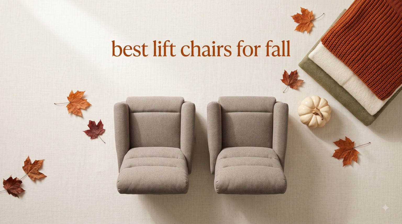best lift chairs for fall
