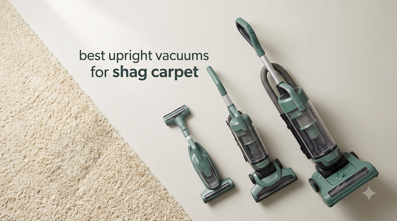 best upright vacuums for shag carpet