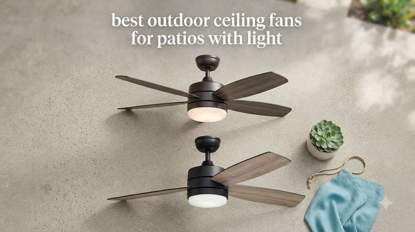 best outdoor ceiling fans for patios with light