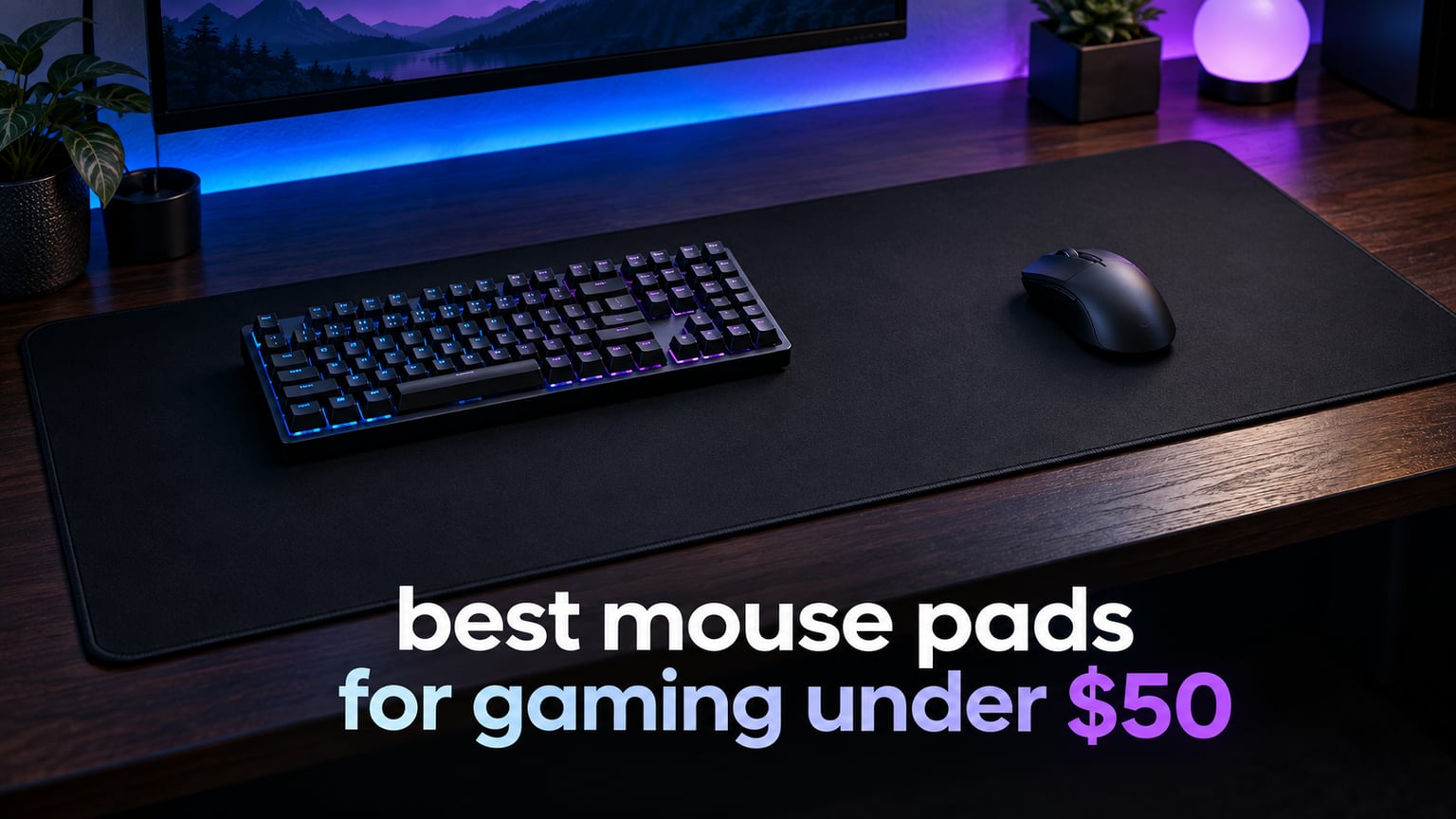 best mouse pads for gaming under $50